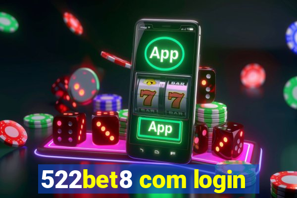 522bet8 com login